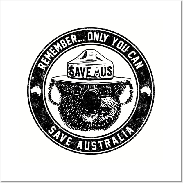 Save Australia (Koala) Wall Art by UselessRob